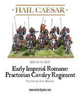 Early Imperial Romans: Praetorian Cavalry Regiment